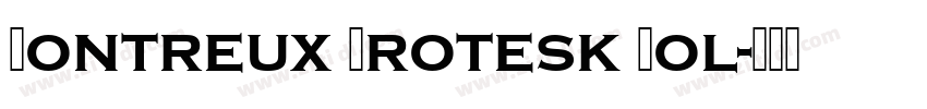Montreux Grotesk Bol字体转换